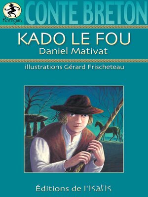 cover image of Kado le fou